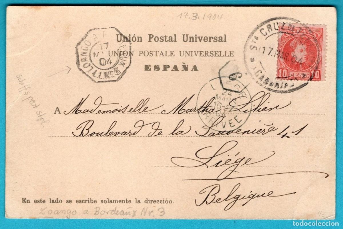 Sellos: TARJETA POSTAL GRAN CANARIA ALFONSO XIII 1904 A BELGICA CON MAT MARITIMO LL N3 LOANGO A BORDEAUX
