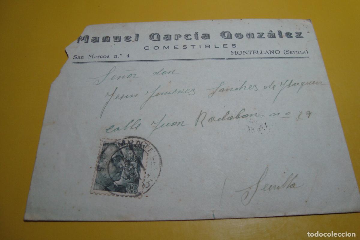 Sellos: ANTIGUO SOBRE COMERCIAL. MANUEL GARCIA GOONZALEZ. COMESTIBLES MONTELLANO SEVILLA
