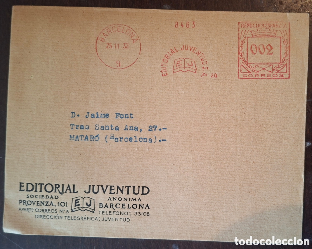 Sellos: Carta franqueo mecanico Editorial Juventud S.A publicidad al dorso a Mataro Barcelona 1932