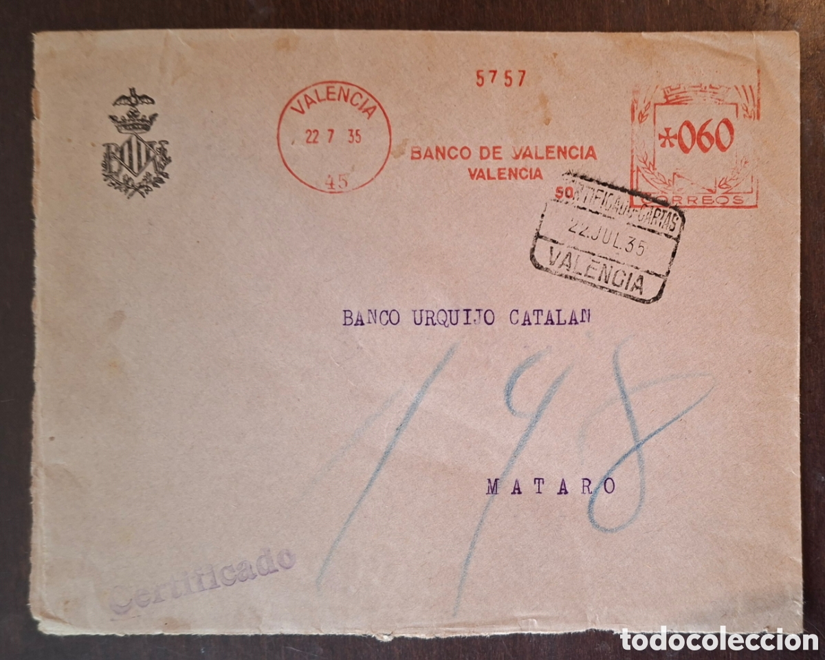 Sellos: Carta Franqueo Mecanico Banco de Valencia certificado a mataro Barcelona 1935 Lacre