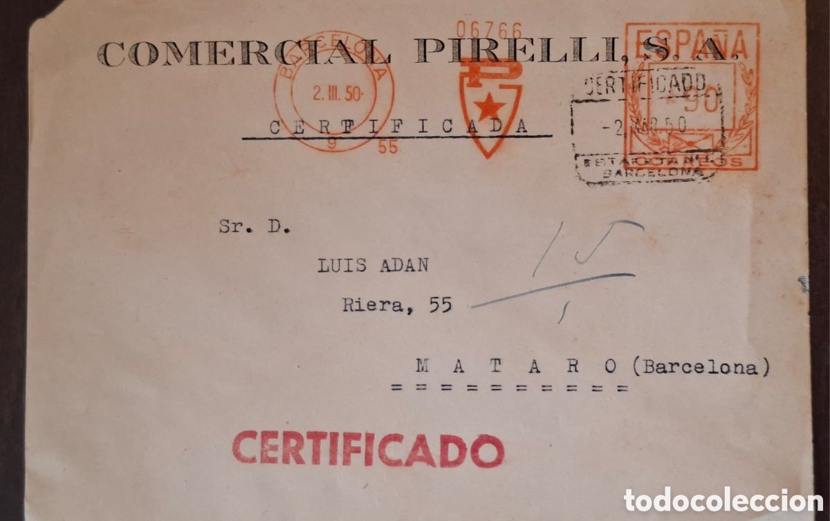 Sellos: Carta Franqueo Mecanico Comercial Pirelli S.A a Mataro Barcelona 1950