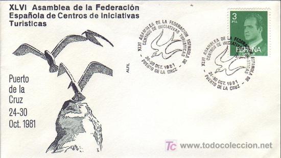 Sellos: TURISMO CENTROS INICIATIVAS TURISTICAS XLVI ASAMBLEA, PUERTO CRUZ CANARIAS 1981. MATASELLOS EN SOBRE