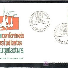 Sellos: 1963-25/06 BARCELONA, LITERATURA, 8º CONFERENCIA ESTUDIANTES DE ARQUITECTURA. Lote 7631618