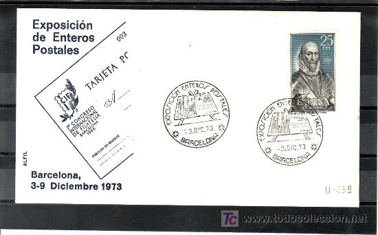 Sellos: 1973-03/12 BARCELONA, EXPOSICION ENTEROS POSTALES, - Foto 1