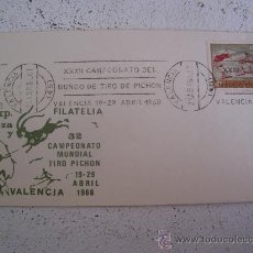 Sellos: SOBRE PRIMER DIA 32 CAMPEONATO MUNDIAL DE TIRO DE PICHON, VALENCIA 1968