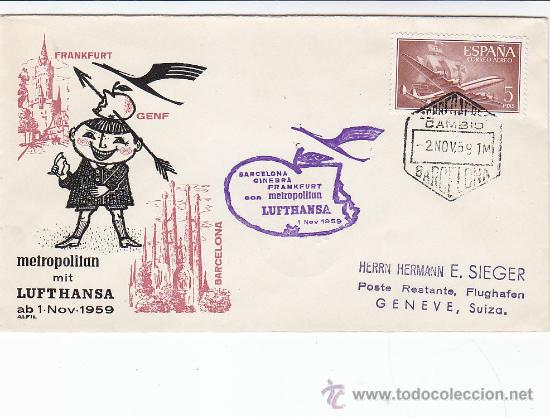 Sellos: PRIMER VUELO CON METROPOLITAN LUFTHANSA BARCELONA-GINEBRA 1959 EN CARTA CIRCULADA CON MARCA AEREA