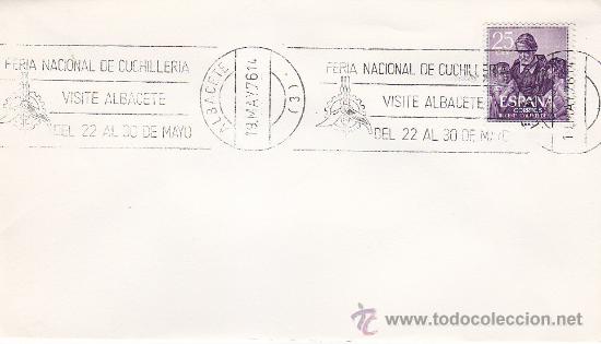 Sellos: CUCHILLERIA FERIA NACIONAL VISITE ALBACETE 22 AL 30 DE MAYO 1976 RARO MATASELLOS DE RODILLO EN SOBRE