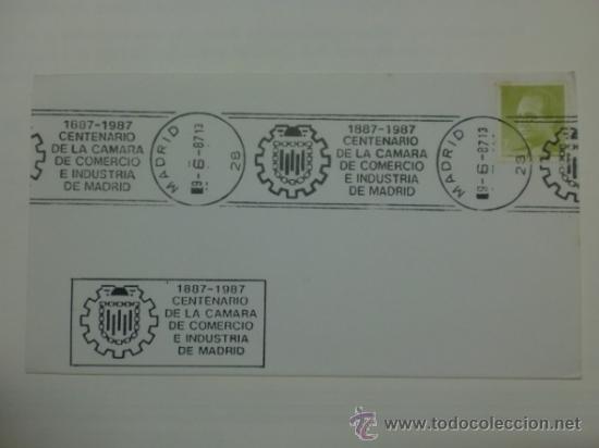 Sellos: SOBRE CON MATASELLOS DE MADRID 1987. CENTENARIO DE LA CAMARA DE COMERCIO E INDUSTRIA - Foto 1
