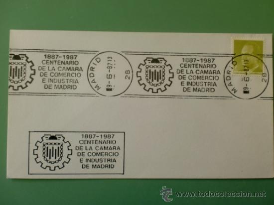 Sellos: SOBRE CON MATASELLOS DE MADRID 1987. CENTENARIO DE LA CAMARA DE COMERCIO E INDUSTRIA DE MADRID. - Foto 1