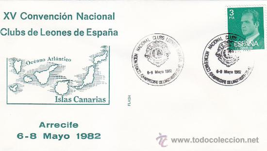 Francobolli: LEONES XV CONVENCION NACIONAL CLUBS, ARRECIFE DE LANZAROTE (CANARIAS) 1982. MATASELLOS SOBRE FLASH