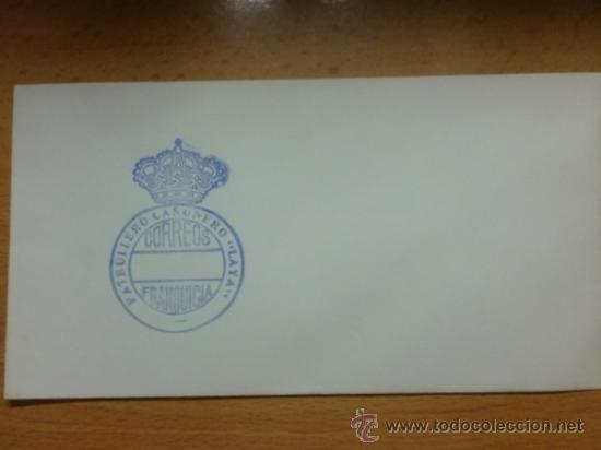 Stamps: SOBRE CON ESTAMPACION. PATRULLERO CA&Ntilde;ONERO LAYA, CORREOS FRANQUICIA.