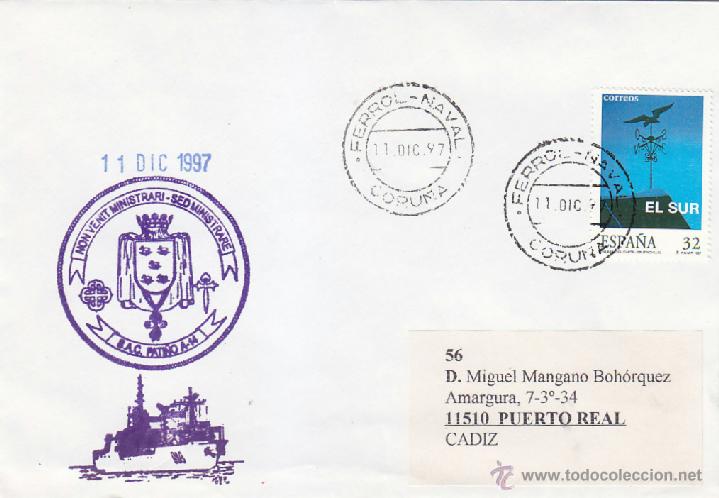 Timbres: BARCOS MARCA NAVAL PATI&Ntilde;O A-14, FERROL-NAVAL (CORU&Ntilde;A) 1997. MATASELLOS EN SOBRE. RARO ASI.