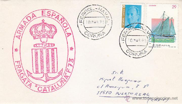 Timbres: BARCOS MARCA NAVAL FRAGATA CATALU&Ntilde;A F73, FERROL-NAVAL (CORU&Ntilde;A) 1995. MATASELLOS EN SOBRE. RARO ASI.