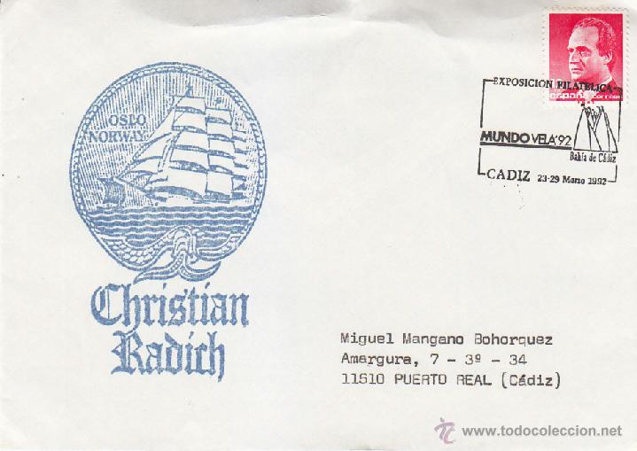 Sellos: BARCOS MARCA NAVAL OSLO NORWAY CHRISTIAN RADICH, CADIZ 1992. MATASELLOS MUNDO VELA EN SOBRE RARO ASI