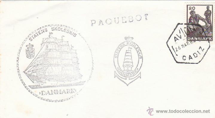 Sellos: BARCOS MARCA NAVAL STATENS SKOLESKIB DANMARK, CADIZ 1984. MATASELLOS PAQUEBOT EN SOBRE. RARO ASI
