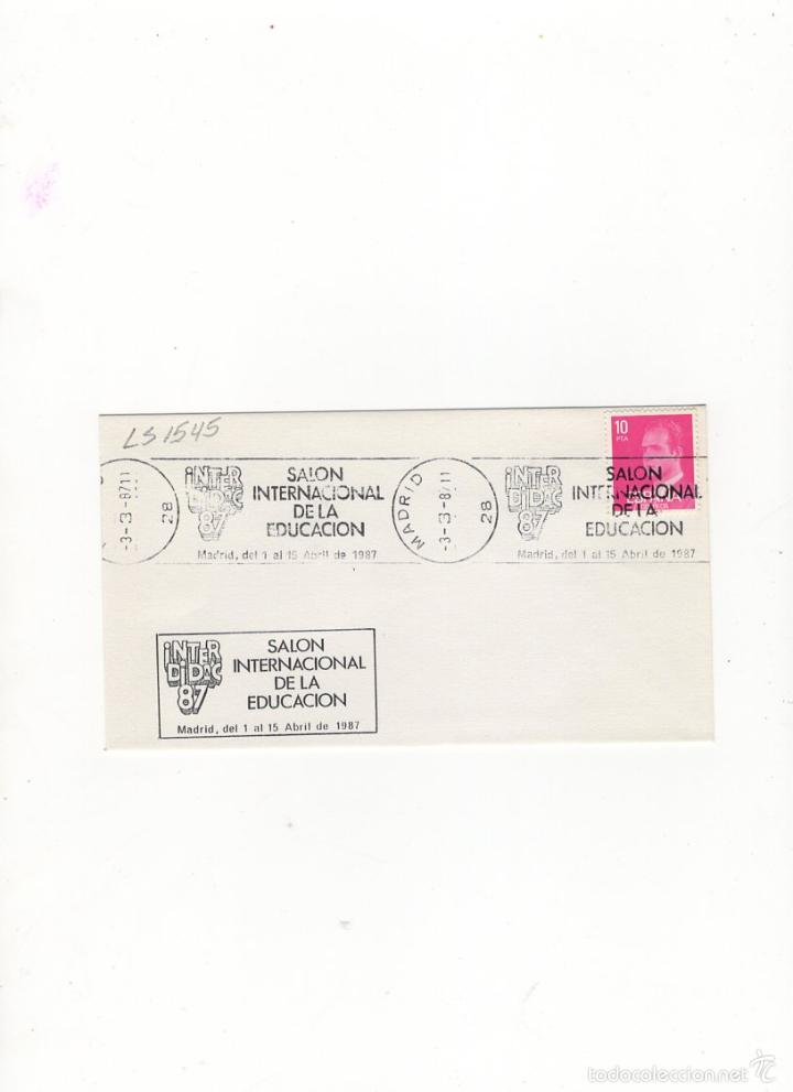 Sellos: SOBRE. INTERDIDAC 87, SALON INTERNACIONAL DE LA EDUCACION, MADRID, 1987. - Foto 1