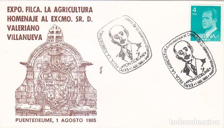 Sellos: VALERIANO VILLANUEVA EXPOSICION LA AGRICULTURA, PONTEDEUME (A CORU&Ntilde;A) 1985 MATASELLOS EN SOBRE ALFIL