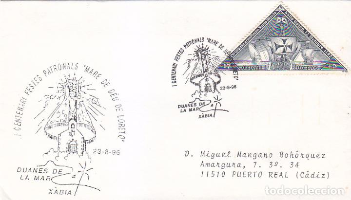 Timbres: MARE DE DEU DE LORETO I CENTENARI FESTES, DUANES-XABIA (ALICANTE) 1996. MATASELLOS EN RARO SOBRE ILU