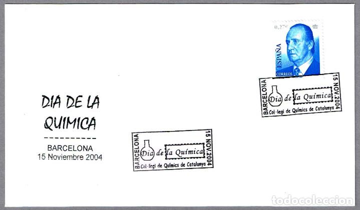 Sellos: Matasellos DIA DE LA QUIMICA. Barcelona 2004 - Foto 1