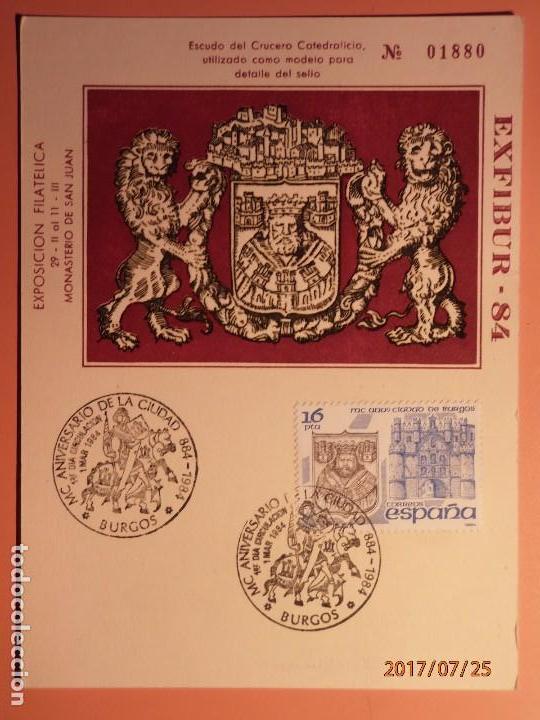 Stamps: ANIV. DE LA CIUDAD DE BURGOS - EXFIBUR 84 - MONASTERIO DE SAN JUAN - ESCUDO CRUCERO CATEDR&Aacute;TICO.