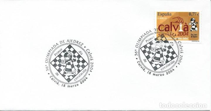 Sellos: 2004. CALVI&Agrave;. MALLORCA. MATASELLOS/POSTMARK. PRIMER DIA. OLIMPIADA DE AJEDREZ. CHESS. DEPORTES.