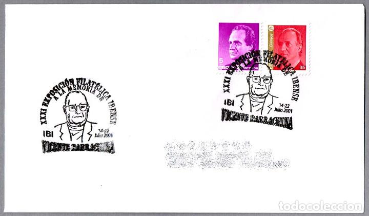 Sellos: Matasellos EXP. HOMENAJE A VICENTE BARRACHINA. Ibi, Alicante, 2001
