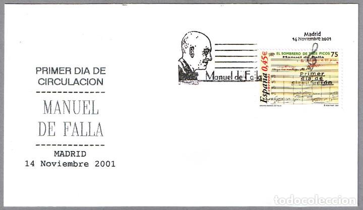 Sellos: Matasellos Primer Dia - MANUEL DE FALLA. Madrid 2001 - Foto 1