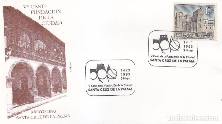 Briefmarken: V CENTENARIO FUNDACION DE LA CIUDAD, SANTA CRUZ DE LA PALMA (CANARIAS) 1993 MATASELLOS EN RARO SOBRE