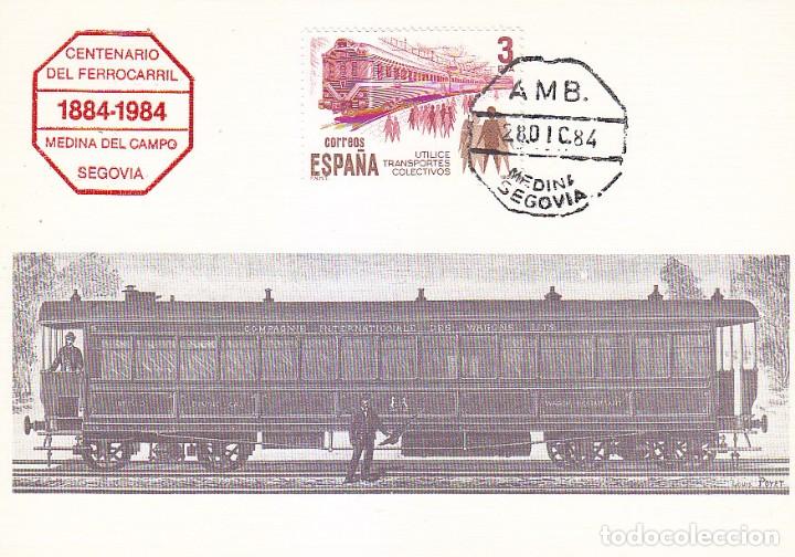 Timbres: TRENES AMBULANTE CENTENARIO FERROCARRIL MEDINA DEL CAMPO-SEGOVIA 1984. RARO MATASELLOS TARJETA MOD 1