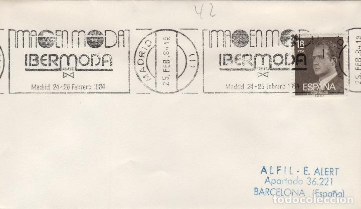 Sellos: MADRID   1984 - IBERMODA .- SOBRE CON MATASELLOS DE RODILLO - Foto 1