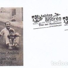 Sellos: AÑO 2009, FIESTA DE LAS TABLAS DE SAN ANDRES EN ICOD DE LOS VINOS (TENERIFE). Lote 133329890