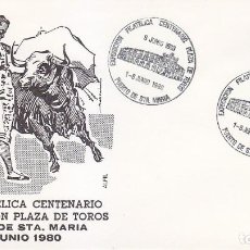 Sellos: TAUROMAQUIA CENTENARIO PLAZA TOROS, PUERTO DE SANTA MARIA (CADIZ) 1980. RARO MATASELLOS SOBRE ALFIL.. Lote 138820154