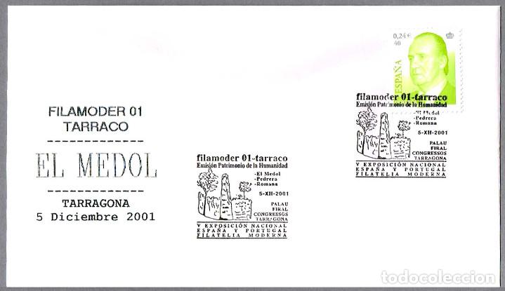 Sellos: Matasellos FILAMODER01 - TARRACO - EL MEDOL. Tarragona 2001 - Foto 1