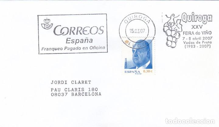 Briefmarken: VINO VENDIMIA XXV FEIRA DO VI&Ntilde;O, QUIROGA (LUGO) 2007. RARO MATASELLOS DE RODILLO EN SOBRE.