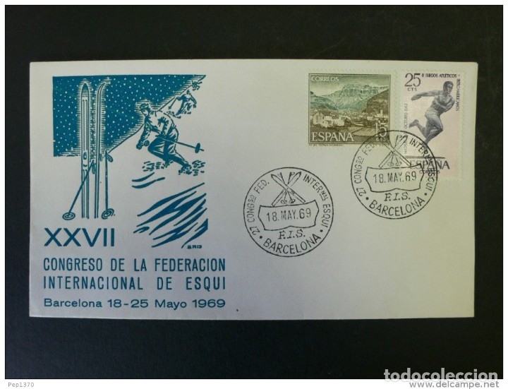 Sellos: SOBRE FDC CON MATASELLOS CONGRESO FEDERACION INTERNACIONAL DE SKI EN MAYO DE 1969