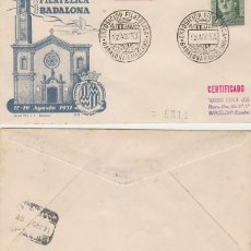Sellos: AÑO 1951, PRIMERA EXPOSICION FILATELICA EN BADALONA, SOBRE DE ALFIL CIRCULADO SELLOS - HISTORIA POST. Lote 348623998