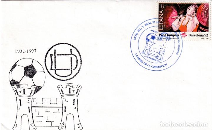 Sellos: FUTBOL UNION DEPORTIVA LINENSE 75 ANIVERSARIO, LA LINEA (CADIZ) 1997. RARO MATASELLOS EN SOBRE MOD 2