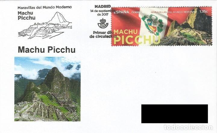 Sellos: ESPA&Ntilde;A. SOBRE PRIMER DIA. MACHU PICCHU. 2017 - Foto 1
