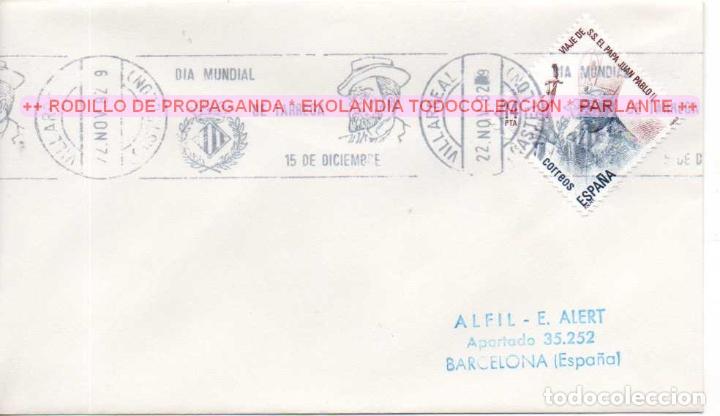 Sellos: 1040 F9R RODILLO DE PROPAGANDA: VILLARREAL (CASTELLON) (1982) EKL DIA MUNDIAL DE T&Agrave;RREGA PARLANT V3
