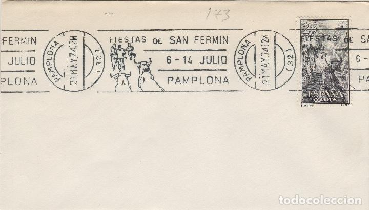 Sellos: 1974 PAMPLONA ( NAVARRA ) FIESTAS DE SAN FERMIN .SOBRE CON MATASELLOS RODILLO