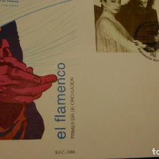 Sellos: SOBRE DE PRIMER DIA,ESPAÑA'06 - EL FLAMENCO - C.HOYOS, J.MERCE. MALAGA. Lote 230401205