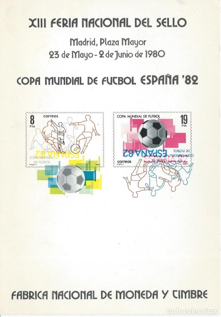 Sellos: 1980. MADRID. XIII FERIA NACIONAL DEL SELLO. COPA MUNDIAL DE F&Uacute;TBOL ESPA&Ntilde;A'82. FOOTBALL. DEPORTES.