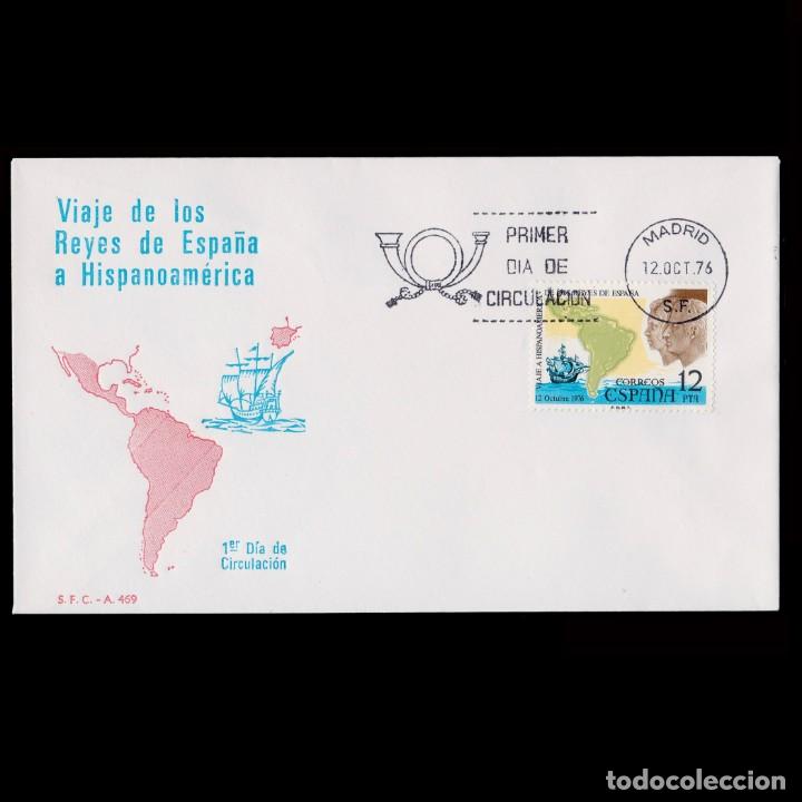 Stamps: 1&ordm; D&iacute;a Circulaci&oacute;n.1976 Viaje Hispanoam&eacute;rica.Edifil 2370
