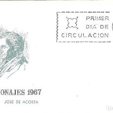 Sellos: JOSE DE ACOSTA PERSONAJES ESPAÑOLES 1967 (EDIFIL 1792) EN SOBRE PRIMER DIA DE MUNDO FILATELICO XZX