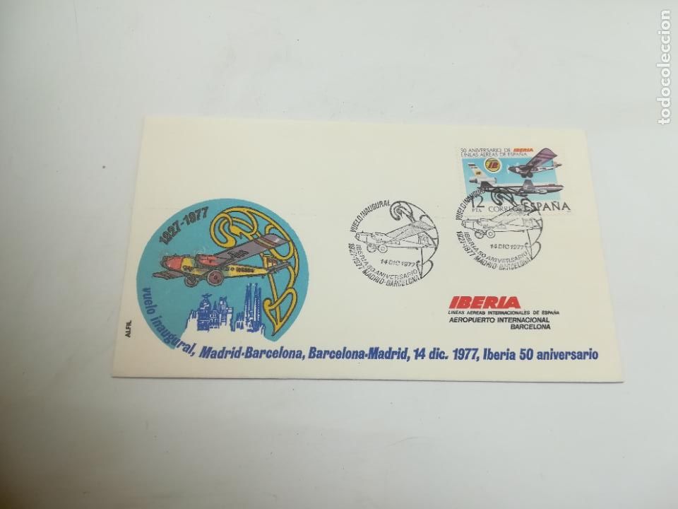 Sellos: SOBRE CONMEMORATIVO. 50 ANIVERSARIO IBERIA. VUELO INAUGURAL MADRID-BARCELONA. 1977.