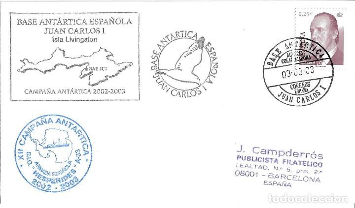 Sellos: POLAR BASE ANTARTICA JUAN CARLOS I 2003 MATASELLOS FECHADOR SOBRE DOS MARCAS HESPERIDES I LIVINGSTON