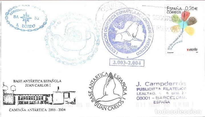 Sellos: POLAR BASE ANTARTICA JUAN CARLOS I 2004 SOBRE MARCAS I EXPEDICION CIENTIFICA VII CAMPA&Ntilde;A A-52. RARO.