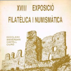 Sellos: 1986 XVIII EXPOSICIÓ FILATELICA I NUMISMÀTICA MOLINS DE REI - 875 ANIVERSARI CASTELL CIURO