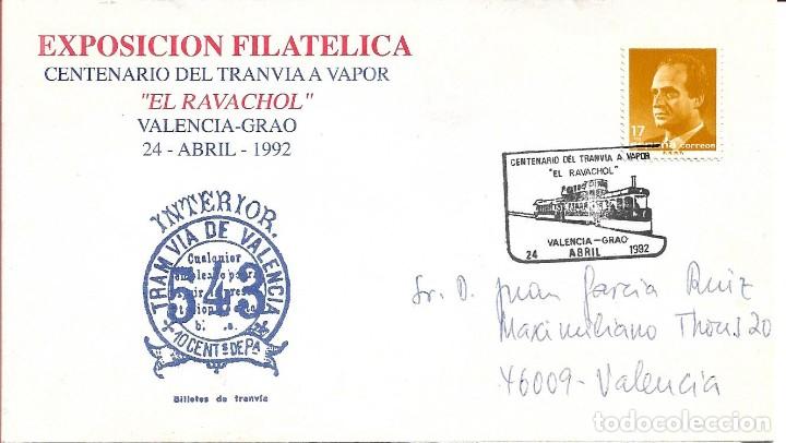 Sellos: TRANVIAS CENTENARIO TRANVIA A VAPOR EL RAVACHOL VALENCIA-GRAO 1992. MATASELLOS RARO SOBRE ILUSTRADO