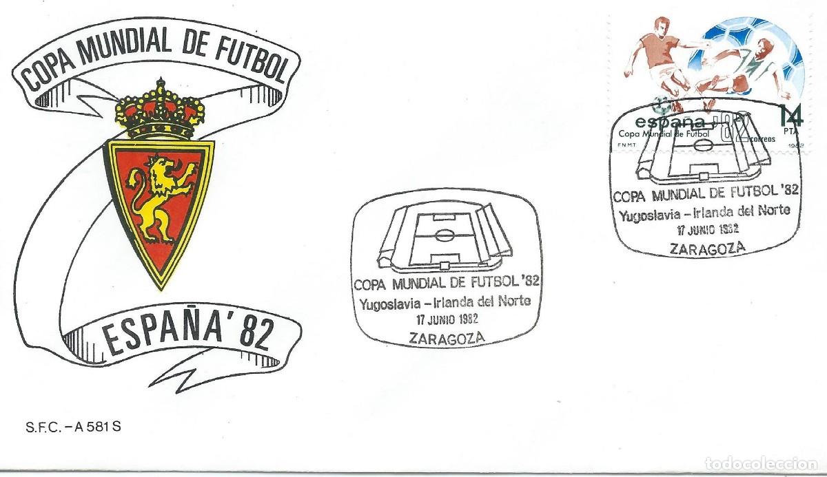 Sellos: 1982. ZARAGOZA. MATASELLOS. COPA DEL MUNDO F&Uacute;TBOL ESPA&Ntilde;A'82. YUGOSLAVIA - IRLANDA DEL N. DEPORTES.